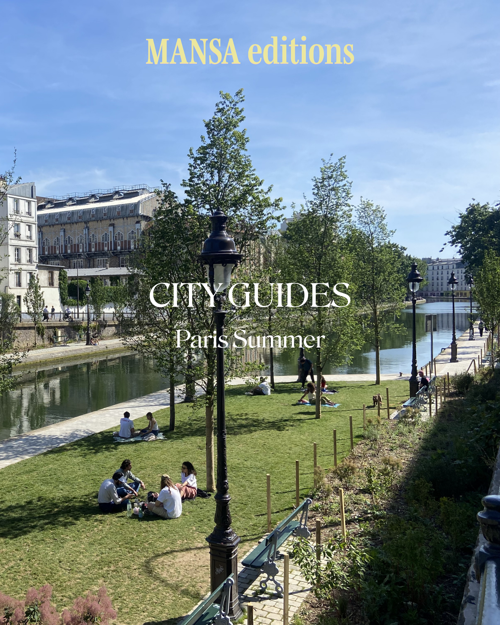 Paris City Guide for the summer